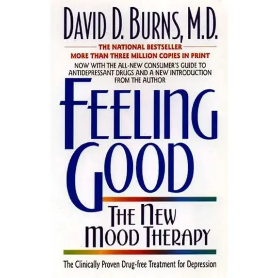 Feeling Good: The New Mood Therapy Image